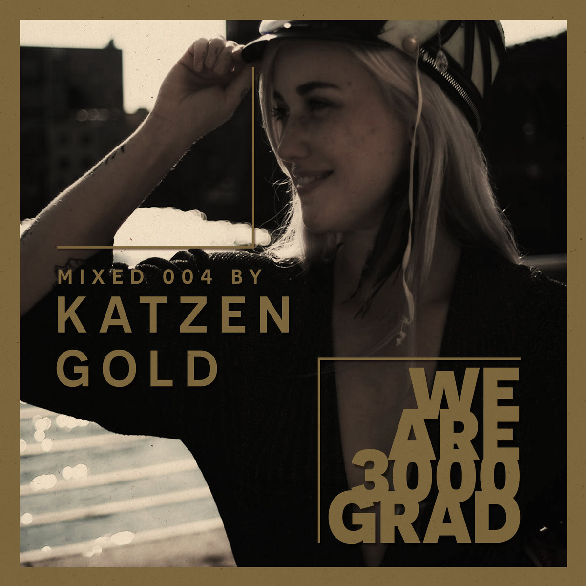 Katzengold - We Are 3000Grad (Katzengold DJ Mix)